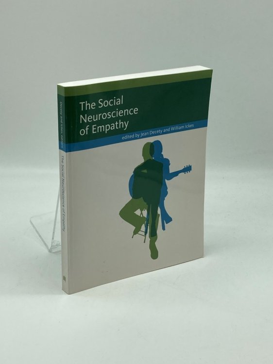The Social Neuroscience of Empathy