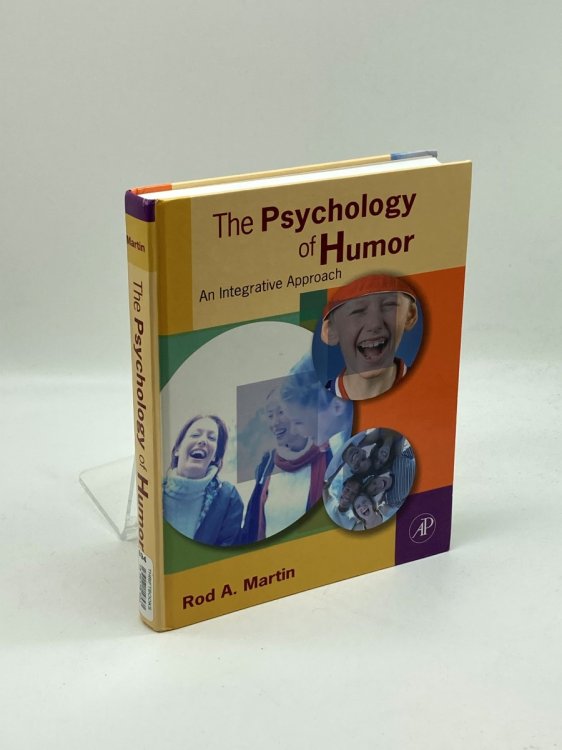 The Psychology of Humor An Integrative Approach