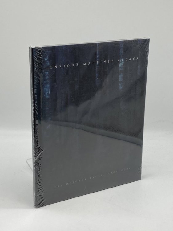 Enrique Martnez Celaya The October Cycle, 2000--2002