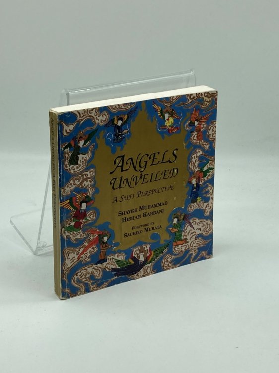 Angels Unveiled A Sufi Perspective