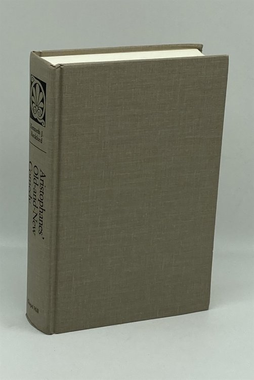 Aristophanes' Old-And-New Comedy Volume I: Six Essays in Perspective