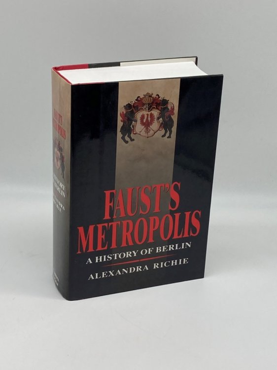 Image for Faust's Metropolis A History of Berlin Faust's Metropolis A History of Berlin
