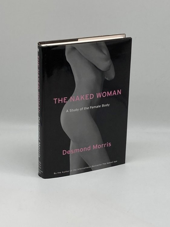 The Naked Woman A Study of the Female Body