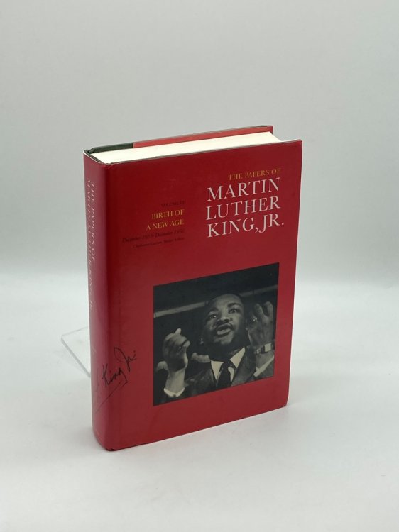 Image for The Papers of Martin Luther King, Jr., Volume III Birth of a New Age, December 1955-December 1956 (Martin Luther King Papers) The Papers of Martin Luther King, Jr., Volume III Birth of a New Age, December 1955-December 1956 (Martin Luther King Papers)