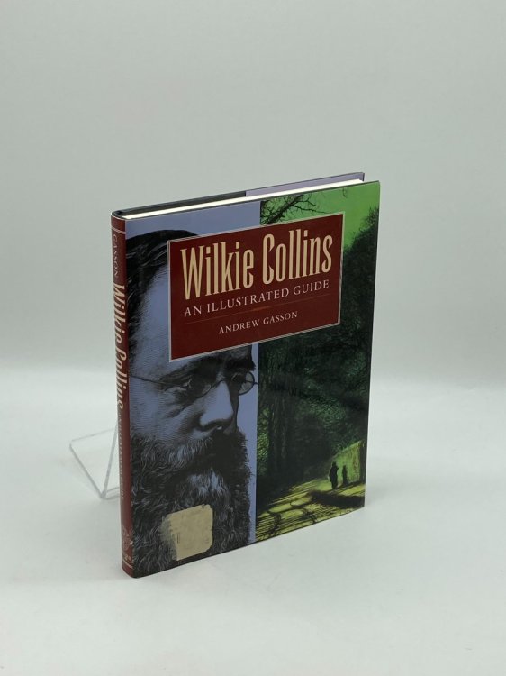 Image for Wilkie Collins An Illustrated Guide Wilkie Collins An Illustrated Guide