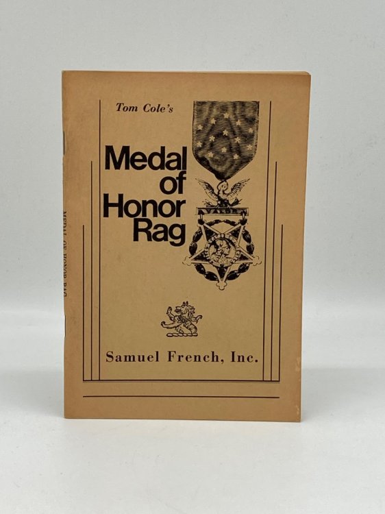Medal of Honor Rag A Full Length Play in One Act