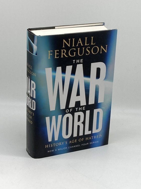 The War of the World History's Age of Hatred