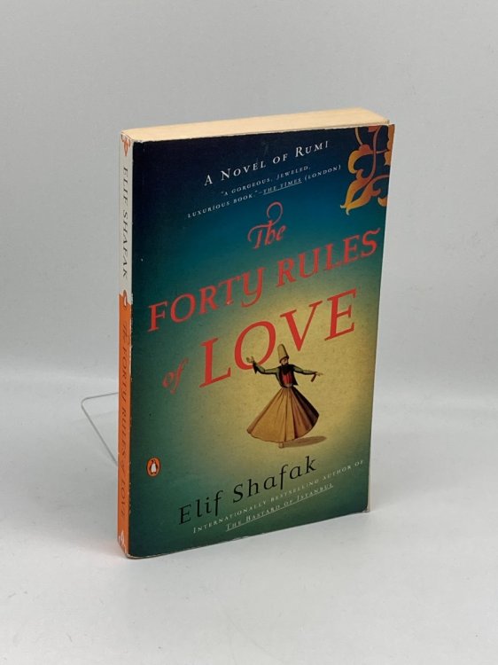 The Forty Rules of Love A Novel of Rumi