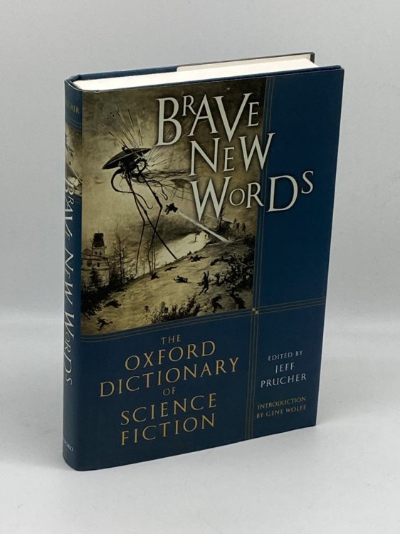 Image for Brave New Words The Oxford Dictionary of Science Fiction Brave New Words The Oxford Dictionary of Science Fiction