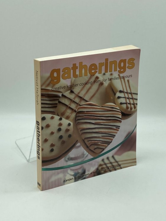 Image for Gatherings-Creative Kosher Cooking Cookbook from Our Families to Yours Gatherings-Creative Kosher Cooking Cookbook from Our Families to Yours