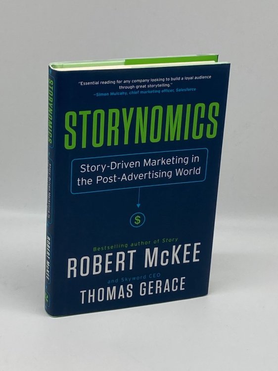 Storynomics Story-Driven Marketing in the Post-Advertising World