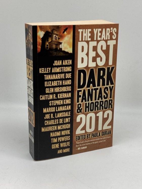 The Year's Best Dark Fantasy & Horror 2012 Edition