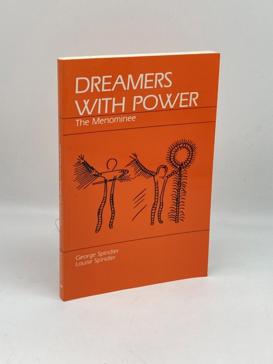 Dreamers with Power The Menominee