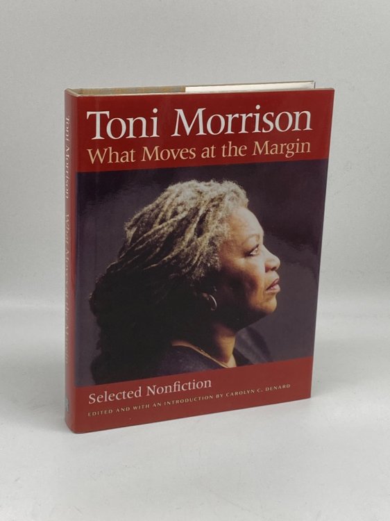 What Moves At the Margin Selected Nonfiction