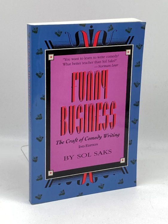 Funny Business The Craft of Comedy Writing