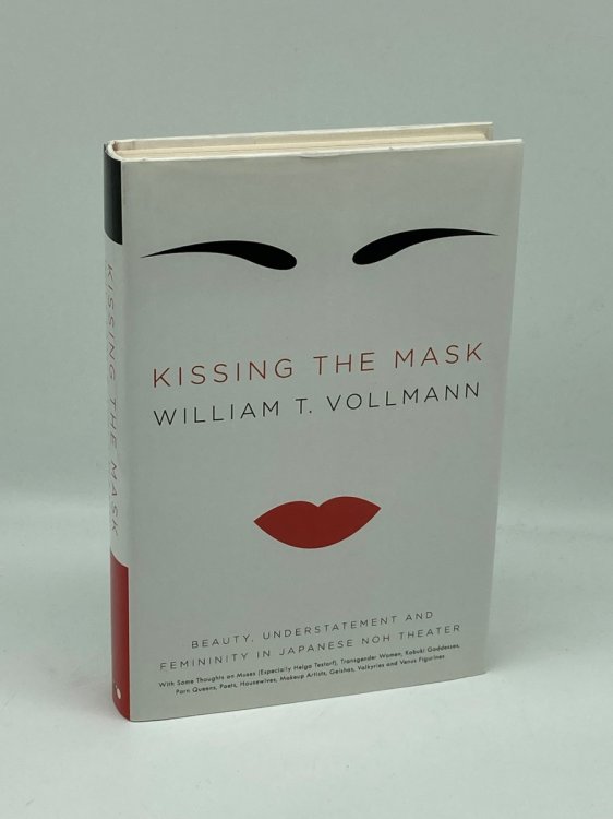 Kissing the Mask Beauty, Understatement and Femininity in Japanese Noh Theater