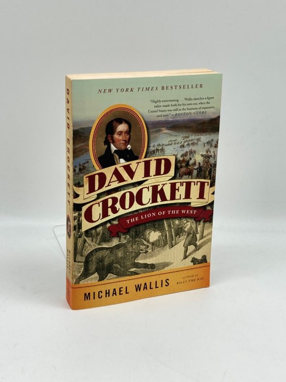 David Crockett The Lion of the West