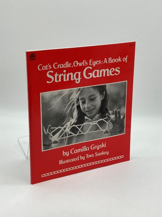 Cat's Cradle, Owl's Eyes A Book of String Games