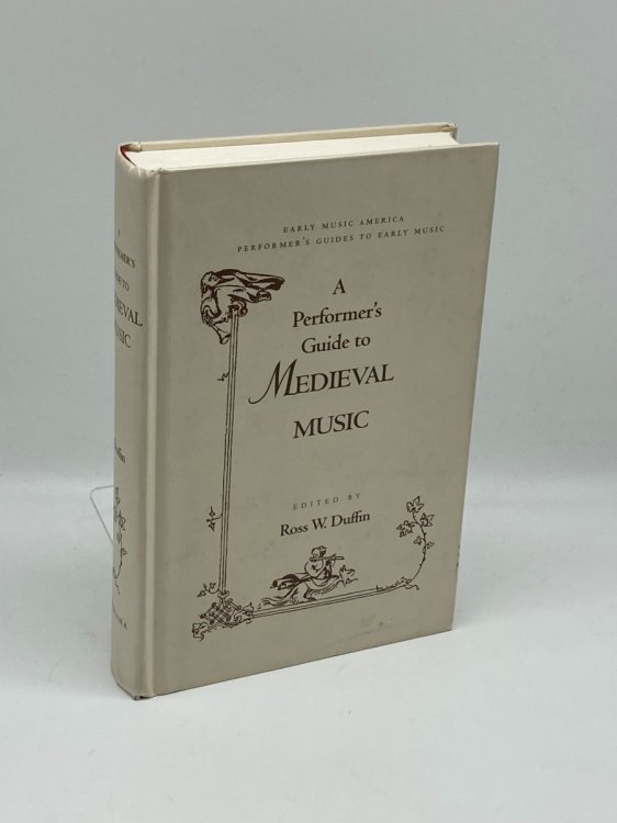 A Performer's Guide to Medieval Music