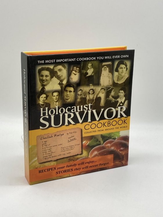 Holocaust Survivor Cookbook; Collected from around the World (3rd Edition)