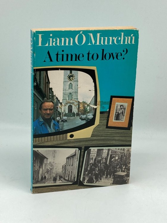 A Time to Love