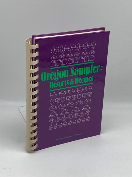 Oregon Sampler Resorts and Recipes