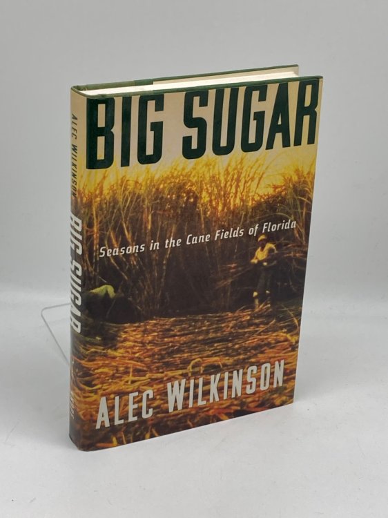 Big Sugar Seasons in the Canefields of Florida