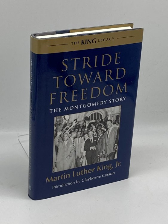 Image for Stride Toward Freedom (Signed By Clayborne Carson) The Montgomery Story Stride Toward Freedom (Signed By Clayborne Carson) The Montgomery Story