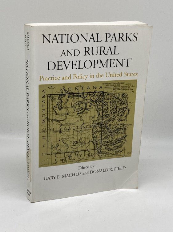 Image for National Parks and Rural Development Practice and Policy in the United States National Parks and Rural Development Practice and Policy in the United States