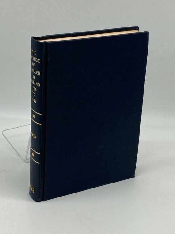 The Prestige of Schiller in England, 1788-1859