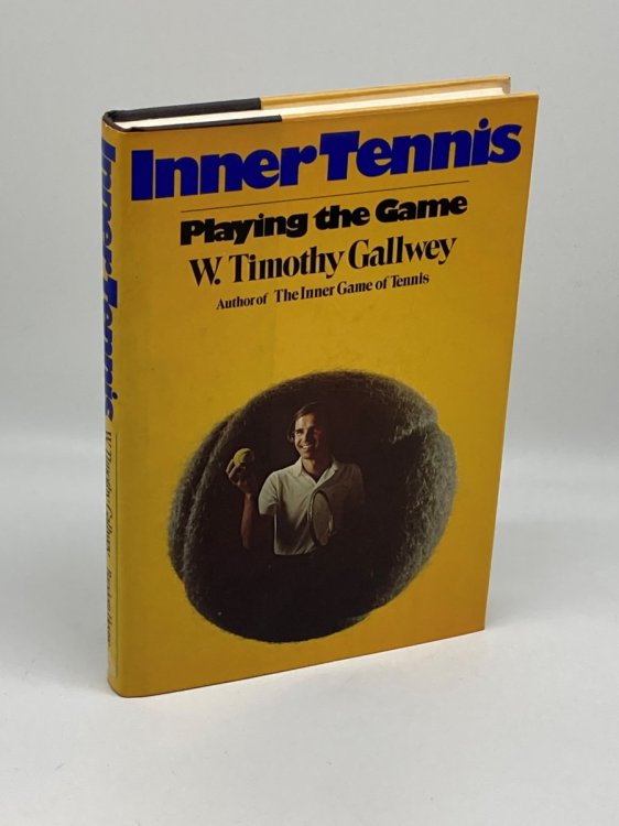 Inner Tennis, Playing the Game