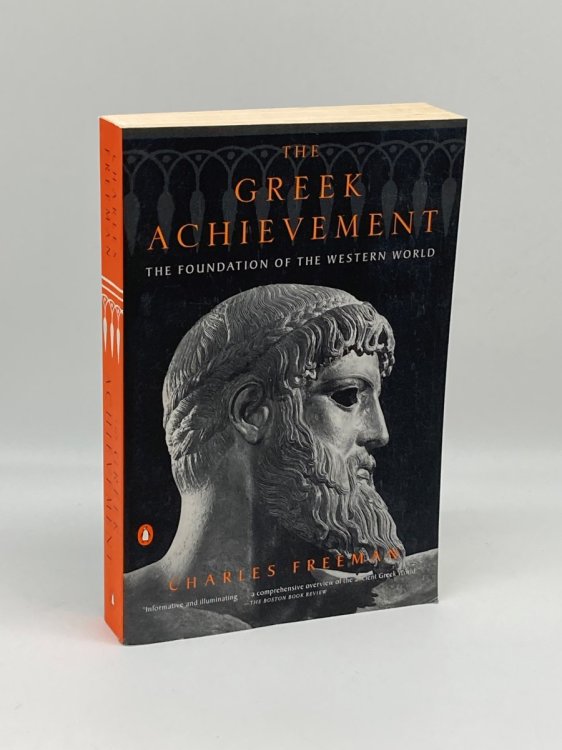The Greek Achievement The Foundation of the Western World