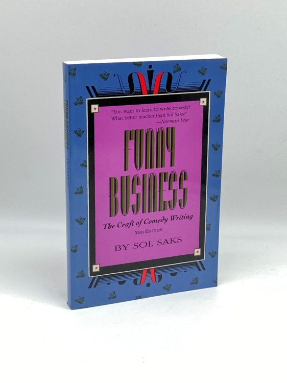 Funny Business The Craft of Comedy Writing