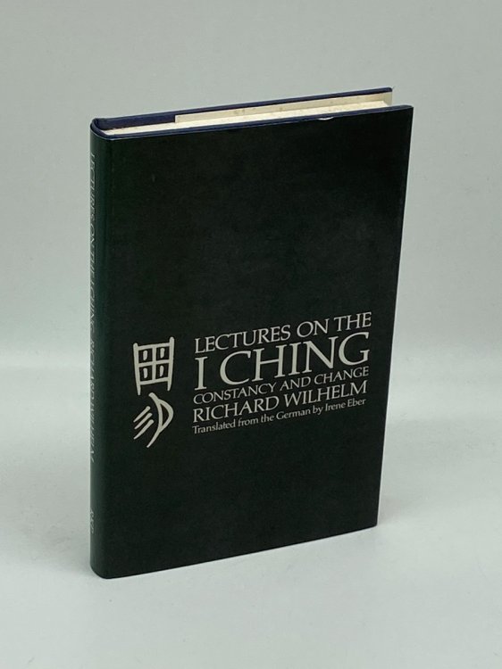 Lectures on the I Ching Ed I. Eber