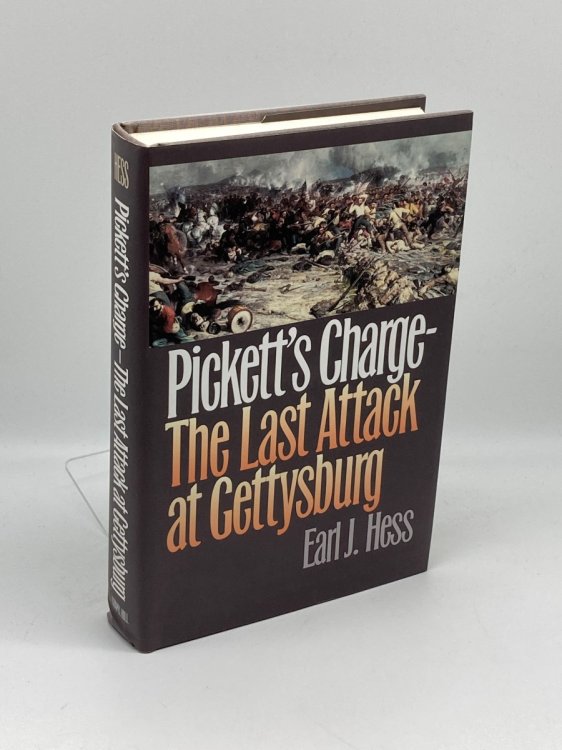 Pickett's Charge--The Last Attack At Gettysburg