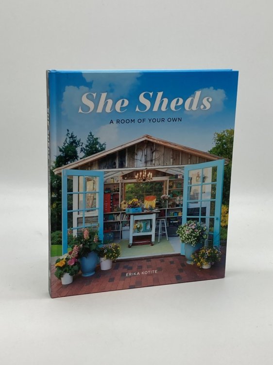 Image for She Sheds A Room of Your Own She Sheds A Room of Your Own