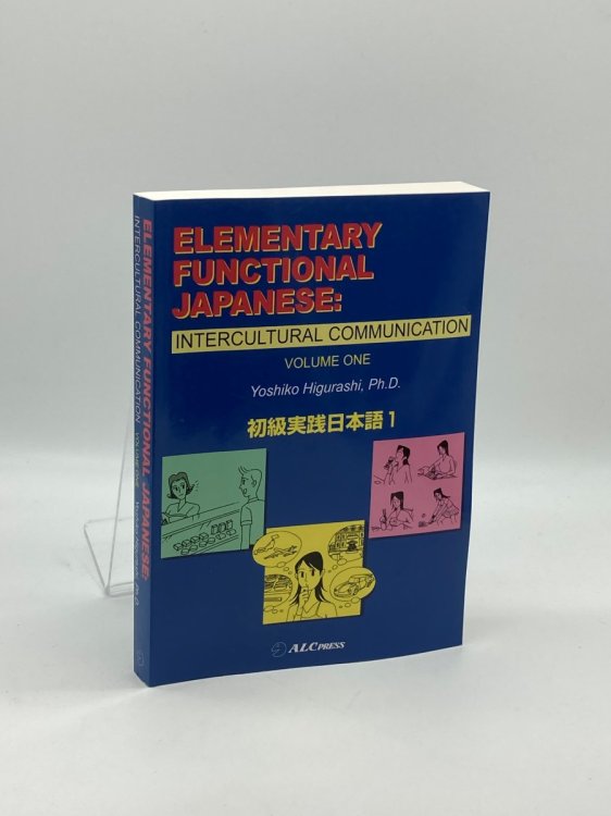 Elementary Functional Japanese Intercultural Communication Shokyu Jissen Nihongo