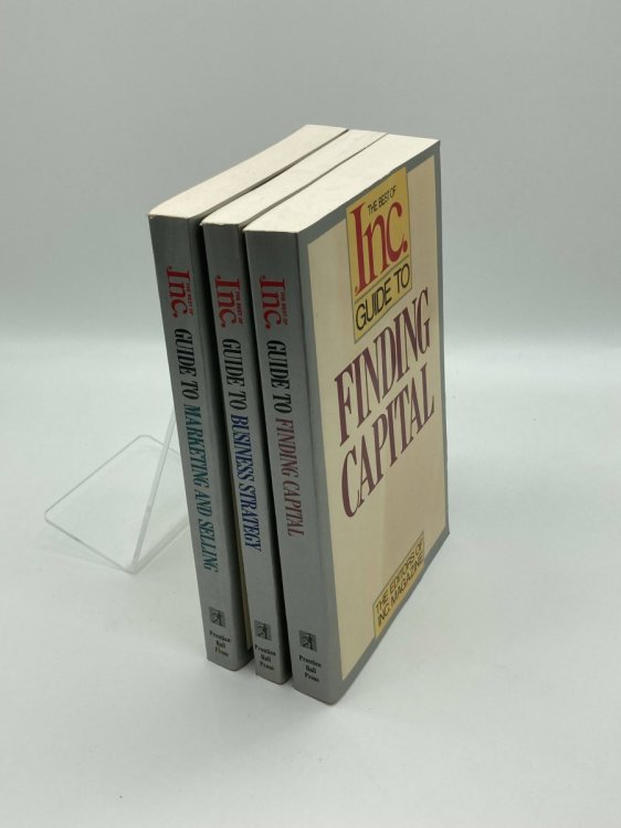 3 Volume Lot / Set of The Best of Inc Guides Finding Capital, Business Strategy, Marketing and Selling