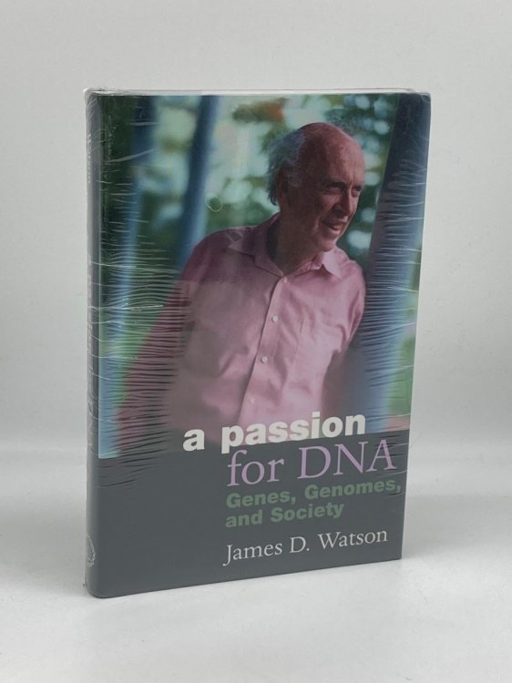 Image for A Passion for DNA Genes, Genomes, and Society A Passion for DNA Genes, Genomes, and Society