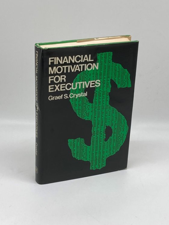 Financial Motivation for Executives