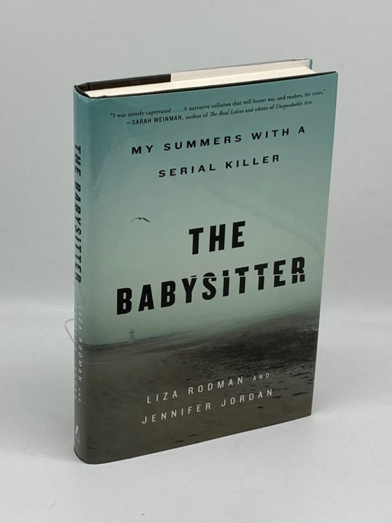 The Babysitter My Summers with a Serial Killer