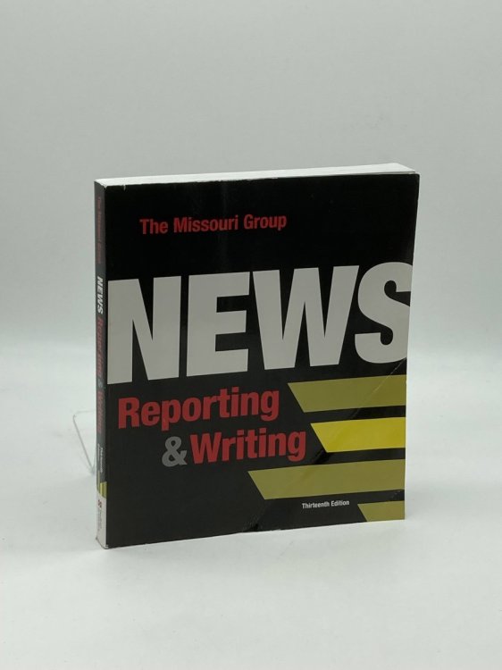 Image for News Reporting and Writing News Reporting and Writing