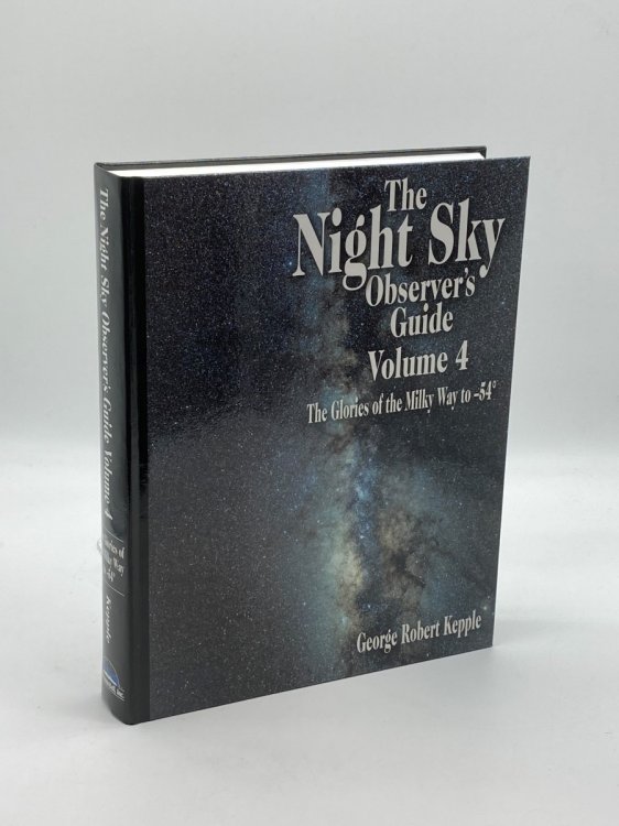 Night Sky Observer's Guide, Volume 4 the Glories of the Milky Way to -54
