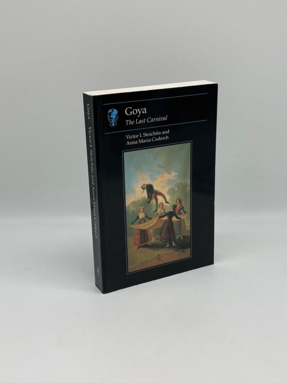 Goya The Last Carnival