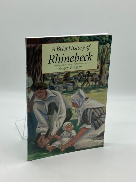 A Brief History of Rhinebeck