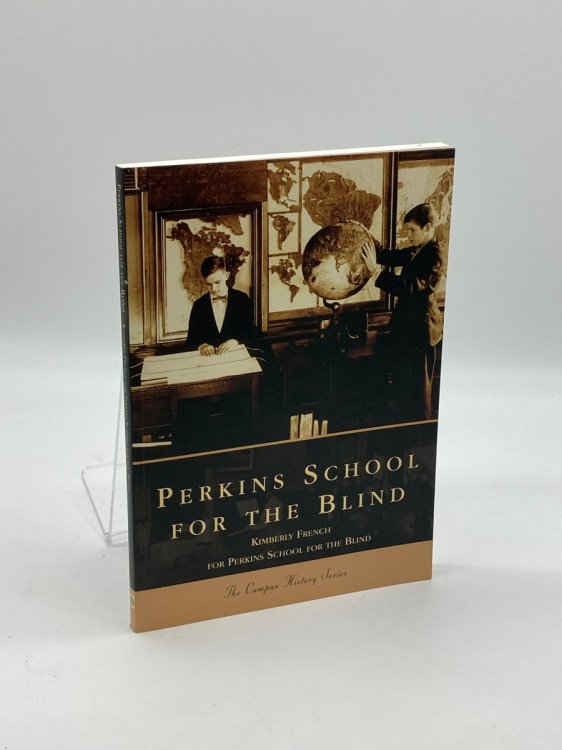 Perkins School for the Blind (Campus History Series)