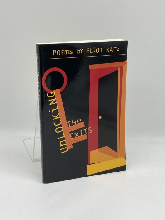 Unlocking the Exits (Signed!) Poems