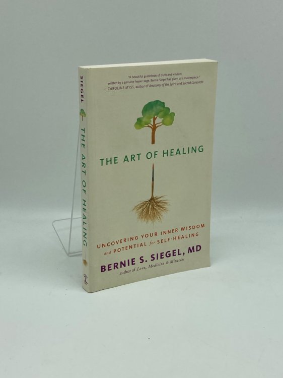 The Art of Healing Uncovering Your Inner Wisdom and Potential for Self-Healing
