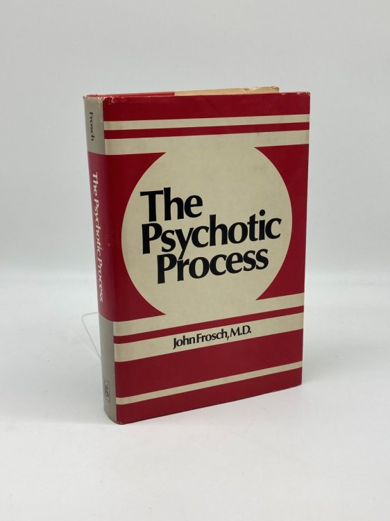 The Psychotic Process