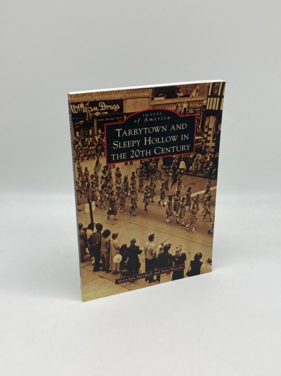 Tarrytown and Sleepy Hollow in the 20Th Century